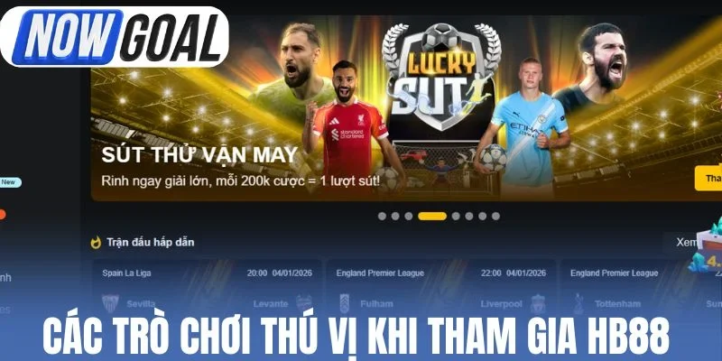 Các trò chơi thú vị khi tham gia HB88