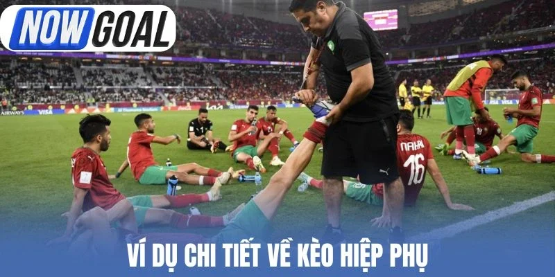 Ví dụ chi tiết về cược hiệp phụ